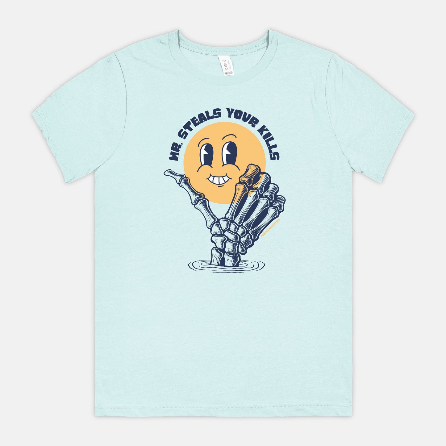 Mr Steals Your Kills Bella Canvas Unisex Tee 3001CVC