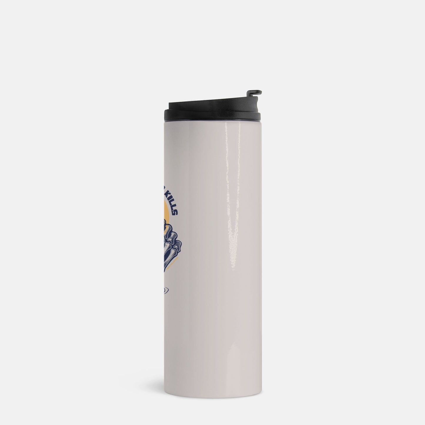 Mr Steals Your Kills Thermal Tumbler 16 oz.